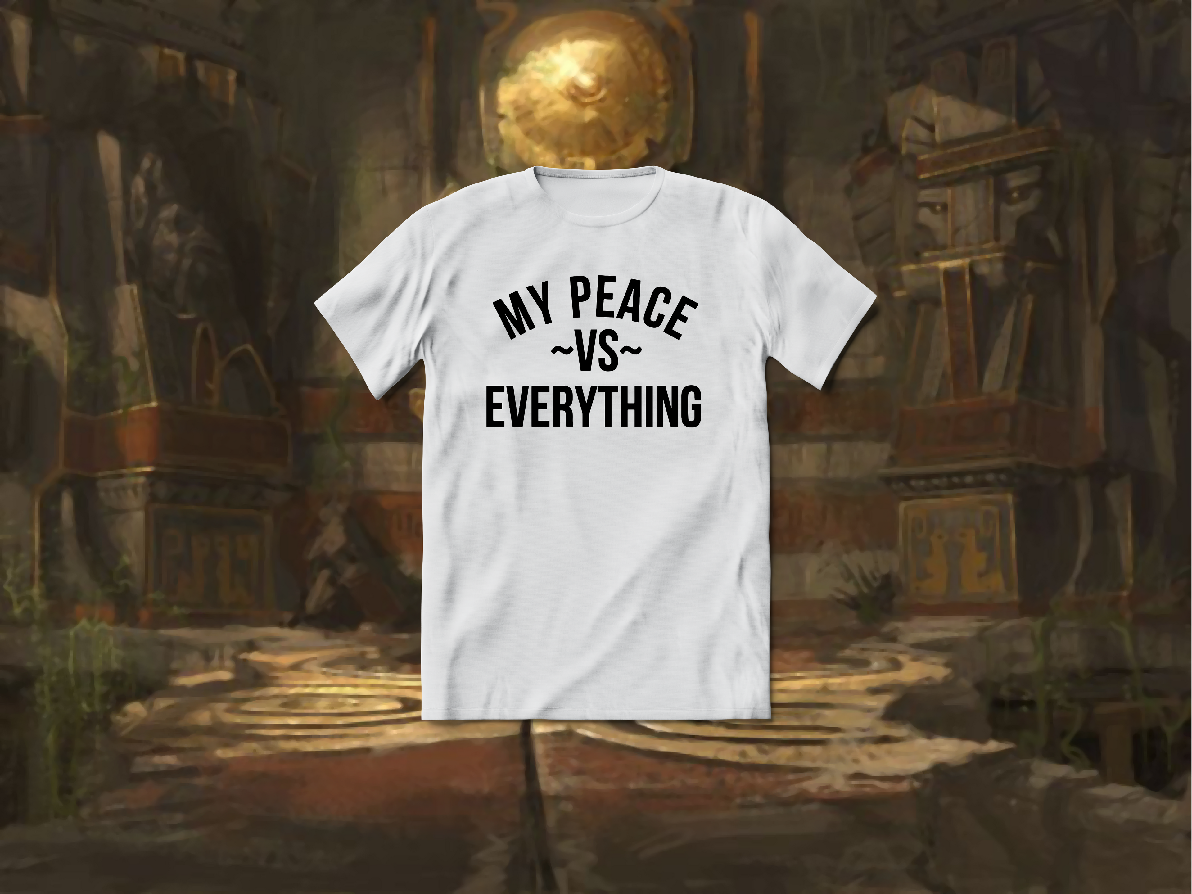 My Peace vs Everything (classic)